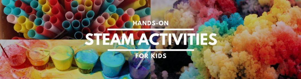 Hands On STEAM Activities for Kids Header Image 1140x300