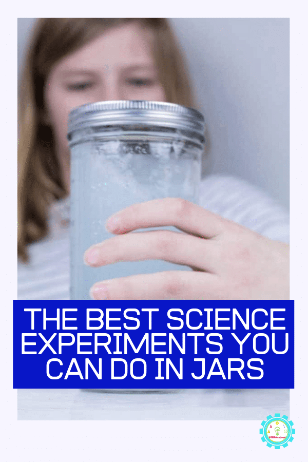Jars are a surprisingly powerful learning tool. In this list, you'll find a collection of STEM activities and science experiments in a jar! #teachingstem #stemactivities #stemed #stem #steamactivities #scienceteacher #science