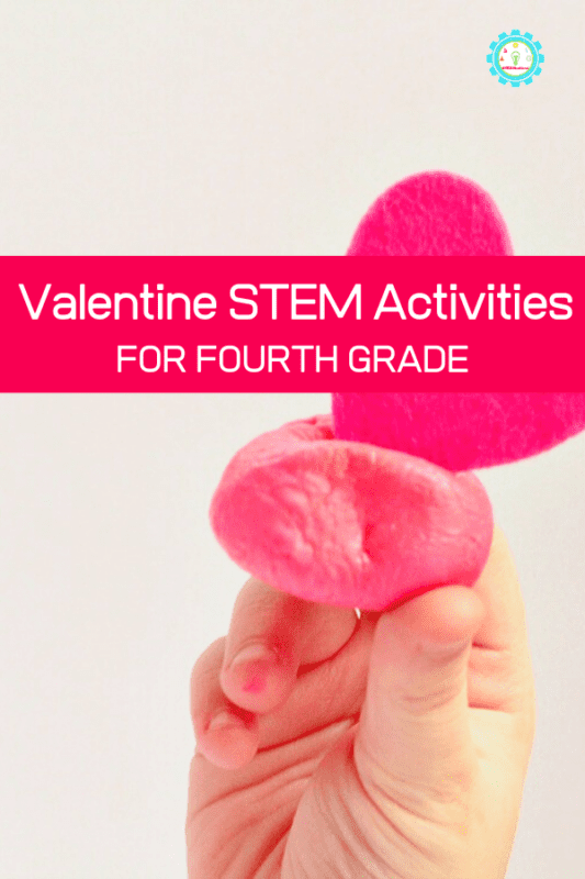 4th grade valentines stem