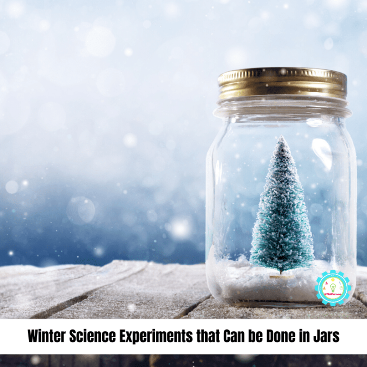 Fun Winter Science Experiments in Jars