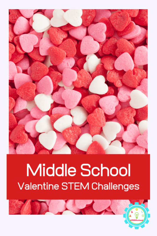 Middle school isn't as fun as elementary school, just ask any 6th grader. But when you introduce Valentine STEM activities for middle school to your students, some fun is put back into science. 