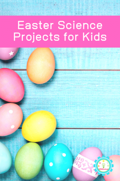 Easter Science Experiments