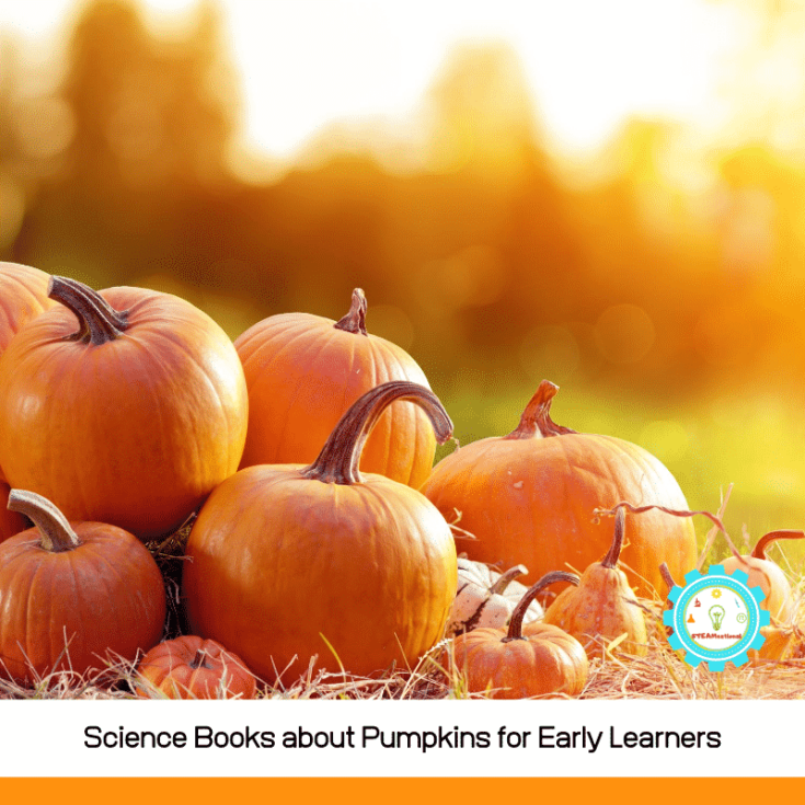 Science Books about Pumpkins for Early Learners