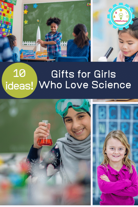 gifts for girls who like science