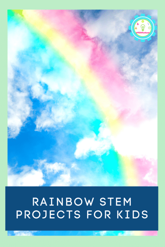 rainbow stem projects