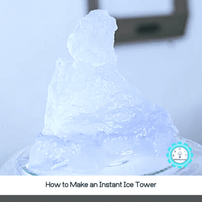 How to Make an Instant Ice Tower