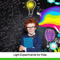 11+ really cool light experiments for kids! Learn about where light comes from, how light travels, ways light can bend, and more!