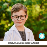 These STEM activities can all be done outdoors! Check out our list of outside STEM activities for cold weather, and our list of outdoor STEM activities for warm weather!