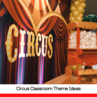 Make a circus in your classroom! Use these circus theme classroom ideas to inspire your classroom decorations and have fun with school!