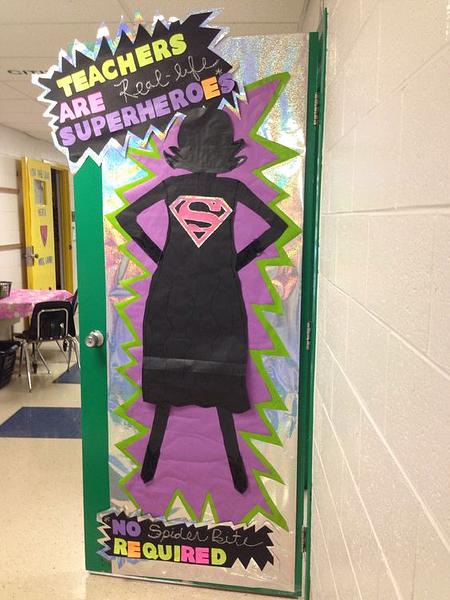 teachers are superheros classroom door