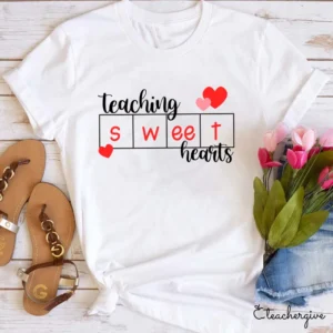 teaching sweethearts valentine teacher shirt