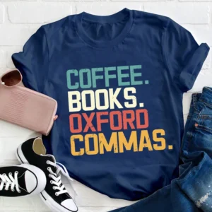 coffee books oxford comma teacher shirt