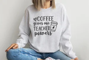coffee gives me teacher powers teacher shirt