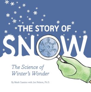 the story of snow science book