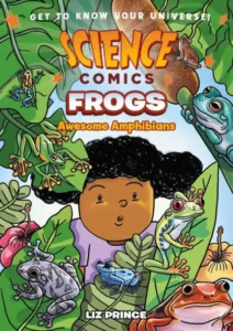 science comics frogs book 1
