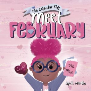 the calendar kids meet february book