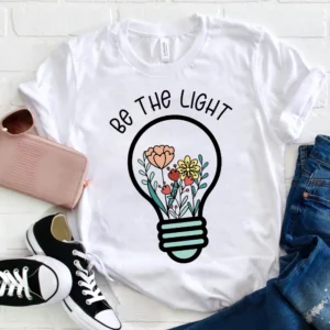 be the light spring teacher shirt